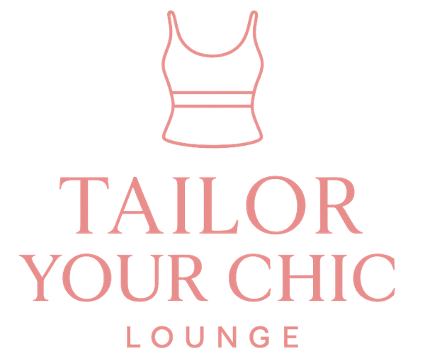 Tailor Your Chic